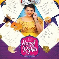 Saroj Ka Rishta (2022) Hindi Full Movie Watch Online HD Print Free Download