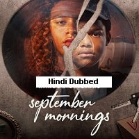 September Mornings (2021) Hindi Dubbed Season 1 Complete Watch Online