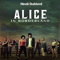 Alice in Borderland (2022) Hindi Dubbed Season 1 Complete Watch Online