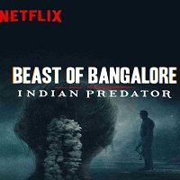 Beast of Bangalore: Indian Predator (2022) Hindi Season 1 Complete
