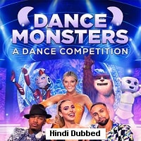 Dance Monsters (2022) Hindi Dubbed Season 1 Complete Watch Online