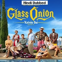 Glass Onion A Knives Out Mystery (2022) Hindi Dubbed Full Movie Watch Online