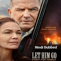Let Him Go (2020) Hindi Dubbed Full Movie Watch Online