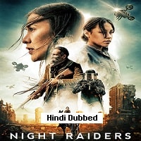 Night Raiders (2021) Hindi Dubbed Full Movie Watch Online