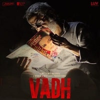 Vadh (2022) Hindi Full Movie Watch Online