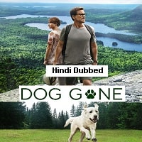 Dog Gone (2023) Hindi Dubbed Full Movie Watch Online