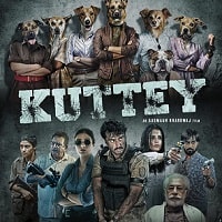 Kuttey (2023) Hindi Full Movie Watch Online