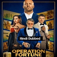 Operation Fortune Ruse de Guerre (2023) Unofficial Hindi Dubbed Full Movie