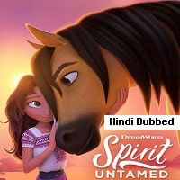 Spirit Untamed (2021) Hindi Dubbed Full Movie Watch Online