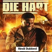 Die Hart the Movie (2023) Hindi Dubbed Full Movie Watch Online