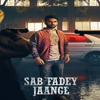 Sab Fadey Jange (2023) Punjabi Full Movie Watch Online HD Print Free Download