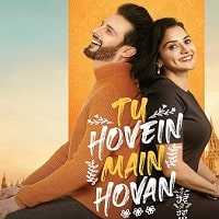 Tu Hovein Main Hovan (2023) Punjabi Full Movie Watch Online HD Print Free Download