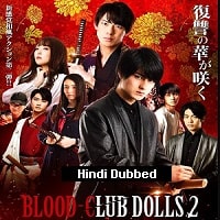 Blood Club Dolls 2 (2020) Hindi Dubbed Full Movie Watch Online HD Print Free Download