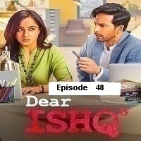 Dear Ishq (2023 EP 48) Hindi Season 1 Complete Watch Online HD Print Free Download