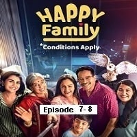 Happy Family Conditions Apply (2023 EP 7-8) Hindi Season 1 Complete Watch Online HD Print Free Download