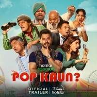 Pop Kaun (2023) Hindi Season 1 Complete Watch Online