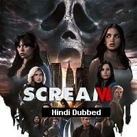 Scream VI (2023) Hindi Dubbed Full Movie Watch Online HD Print Free Download
