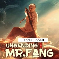 Unbending Mr. Fang (2021) Hindi Dubbed Full Movie Watch Online HD Print Free Download
