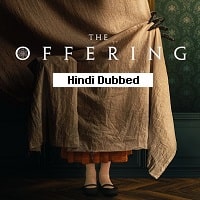 The Offering (2023) Hindi Dubbed Full Movie Watch Online HD Print Free Download