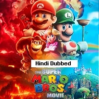The Super Mario Bros. Movie (2023) Hindi Dubbed Full Movie Watch Online HD Print Free Download