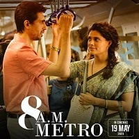 8 A.M. Metro (2023) Hindi Full Movie Watch Online