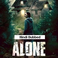 Alone (2020) Hindi Dubbed Full Movie Watch Online