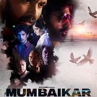 Mumbaikar (2023) Hindi Full Movie Watch Online