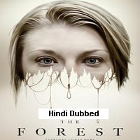 The Forest (2016) Hindi Dubbed Full Movie Watch Online