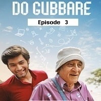 Do Gubbare (2023 Ep 03) Hindi Season 1 Watch Online
