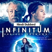 Infinitum Subject Unknown (2021) Hindi Dubbed Full Movie Watch Online