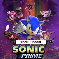 Sonic Prime (2023) Hindi Dubbed Season 2 Complete Watch Online