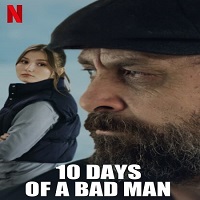 10 Days of a Bad Man (2023) English Full Movie Watch Online