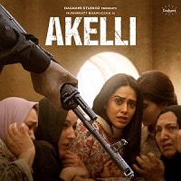 Akelli (2023) Hindi Full Movie Watch Online HD Print Free Download