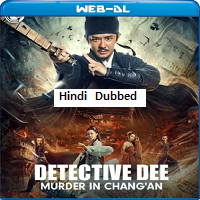 Detective Dee Murder in Changan (2021) Hindi Dubbed