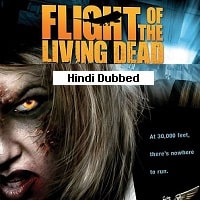 Flight of the Living Dead (2007) Hindi Dubbed Full Movie Watch Online HD Print Free Download