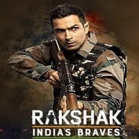 Rakshak Indias Brave (2023) Hindi Full Movie Watch Online