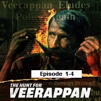 The Hunt for Veerappan (2023 Ep 1-4) Hindi Season 1 Watch Online