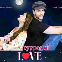 Tyypes of Love (2023) Hindi Full Movie Watch Online