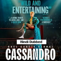 Cassandro (2023) Hindi Dubbed Full Movie Watch Online